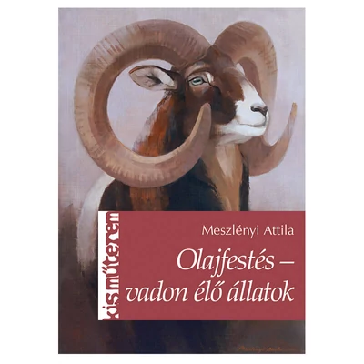 Kis Műterem - Olajfestés - vadon élő állatok - Meszlényi Attila