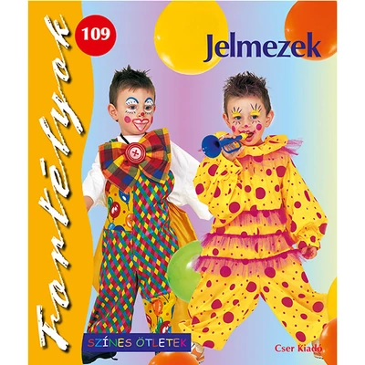 Fortélyok 109. - Jelmezek