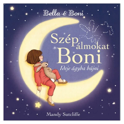 Bella és Boni - Szép álmokat Boni