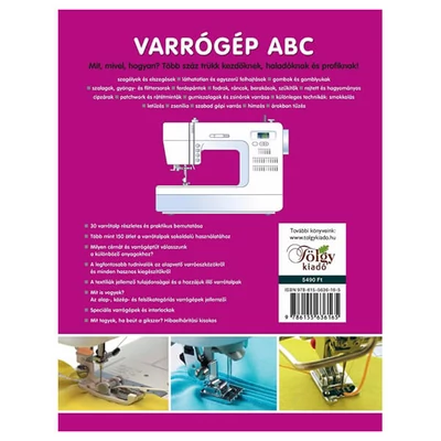 Varrógép ABC - Mit, mivel, hogyan?