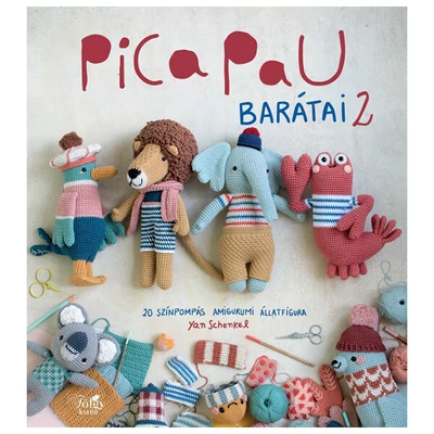 Pica Pau barátai 2. - 20 színpompás amigurumi állatfigura