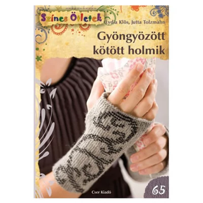 Színes ötletek 65. - Gyöngyözött kötött holmik