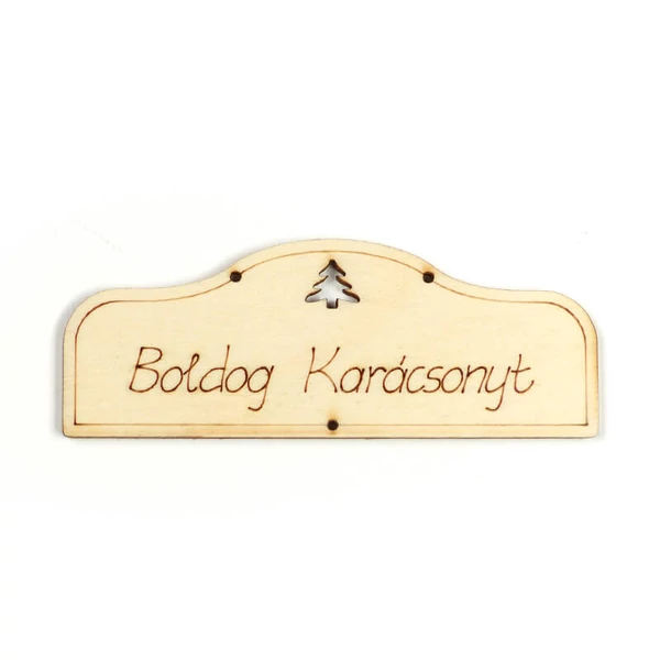 Fafigura, akasztható - Tábla, Boldog Karácsonyt
