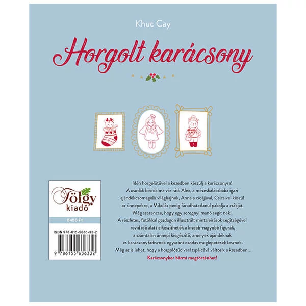 Horgolt karácsony - 10 bájos figura - Khuc Cay