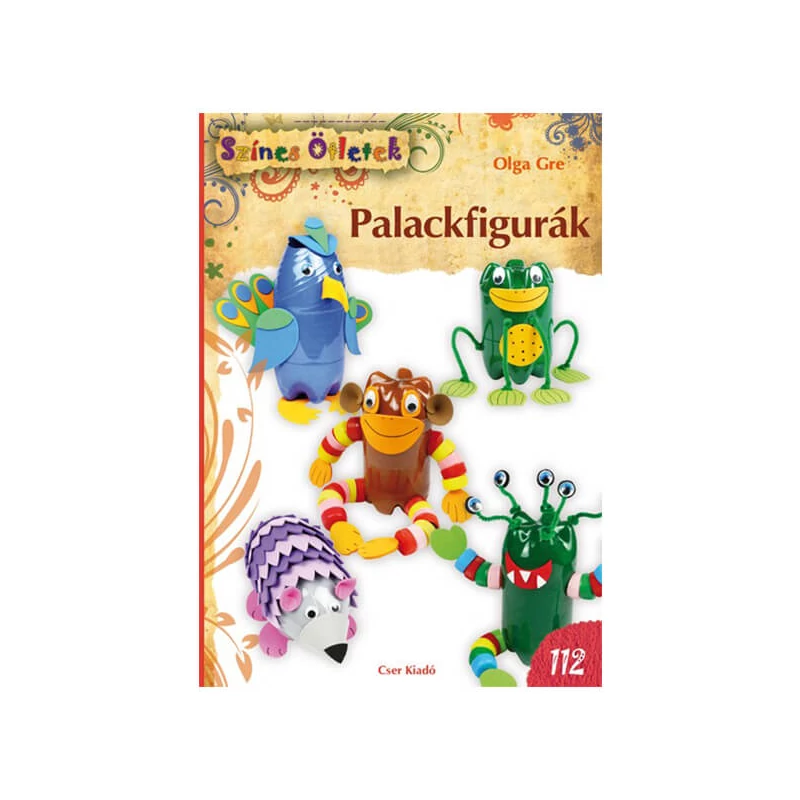 Színes ötletek 112. - Palackfigurák