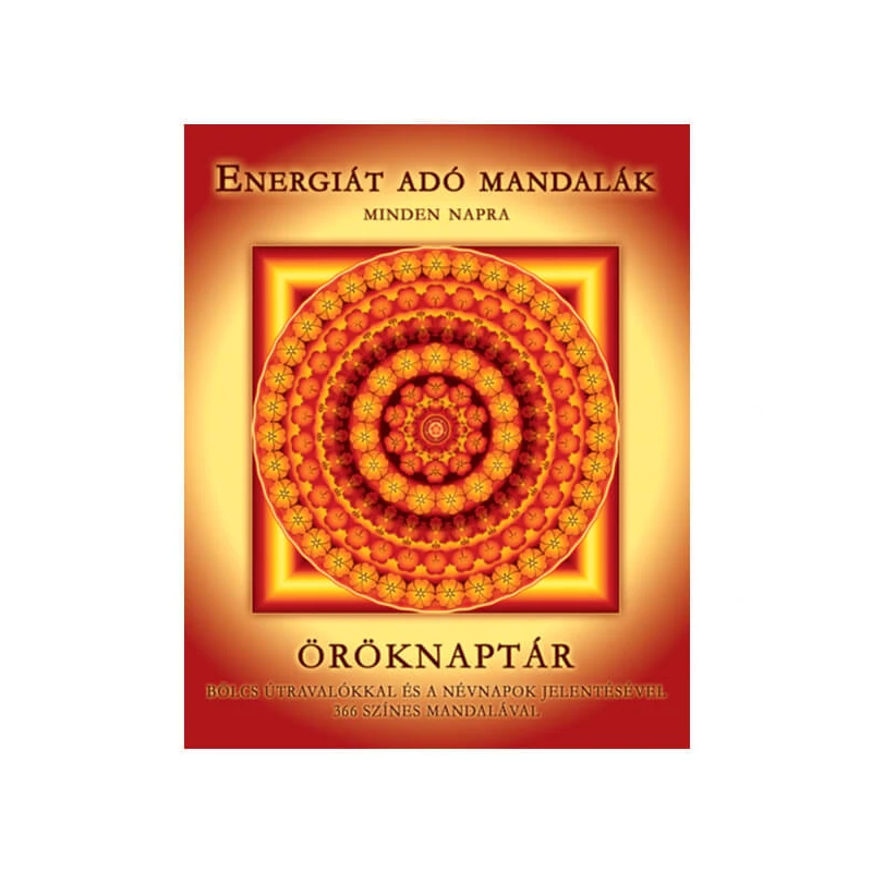 Öröknaptár, Energiát adó mandalák