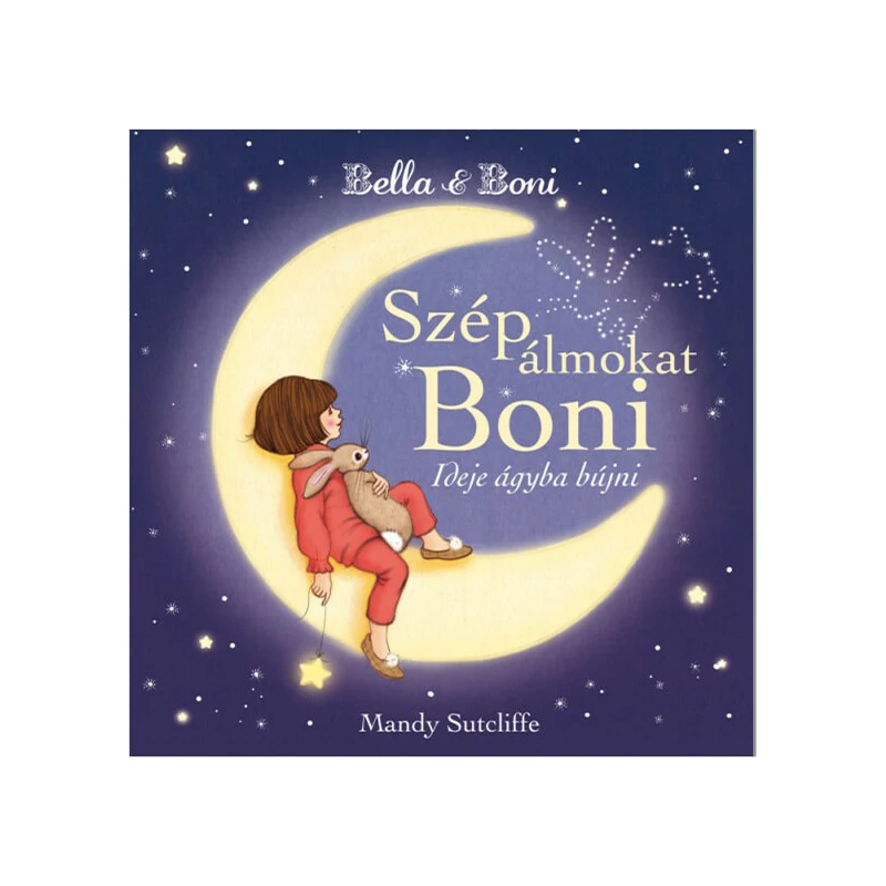 Bella és Boni - Szép álmokat Boni