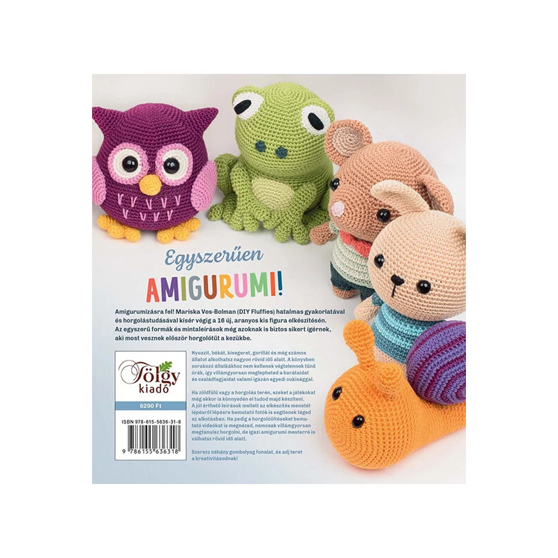 Egyszerűen amigurumi - 16 állatfigura - Mariska Vos-Bolman